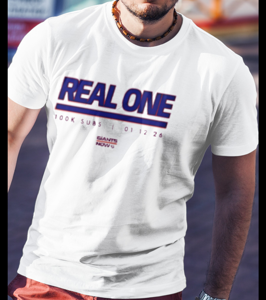 New York Giants Real One 100K Subs 01 12 24 T-Shirt