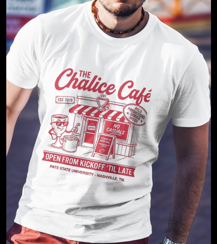 The Chalice Cafe Open From Kickoff 'Til Late Est 2019 Iconic Minneapolis MN Spot T-Shirt