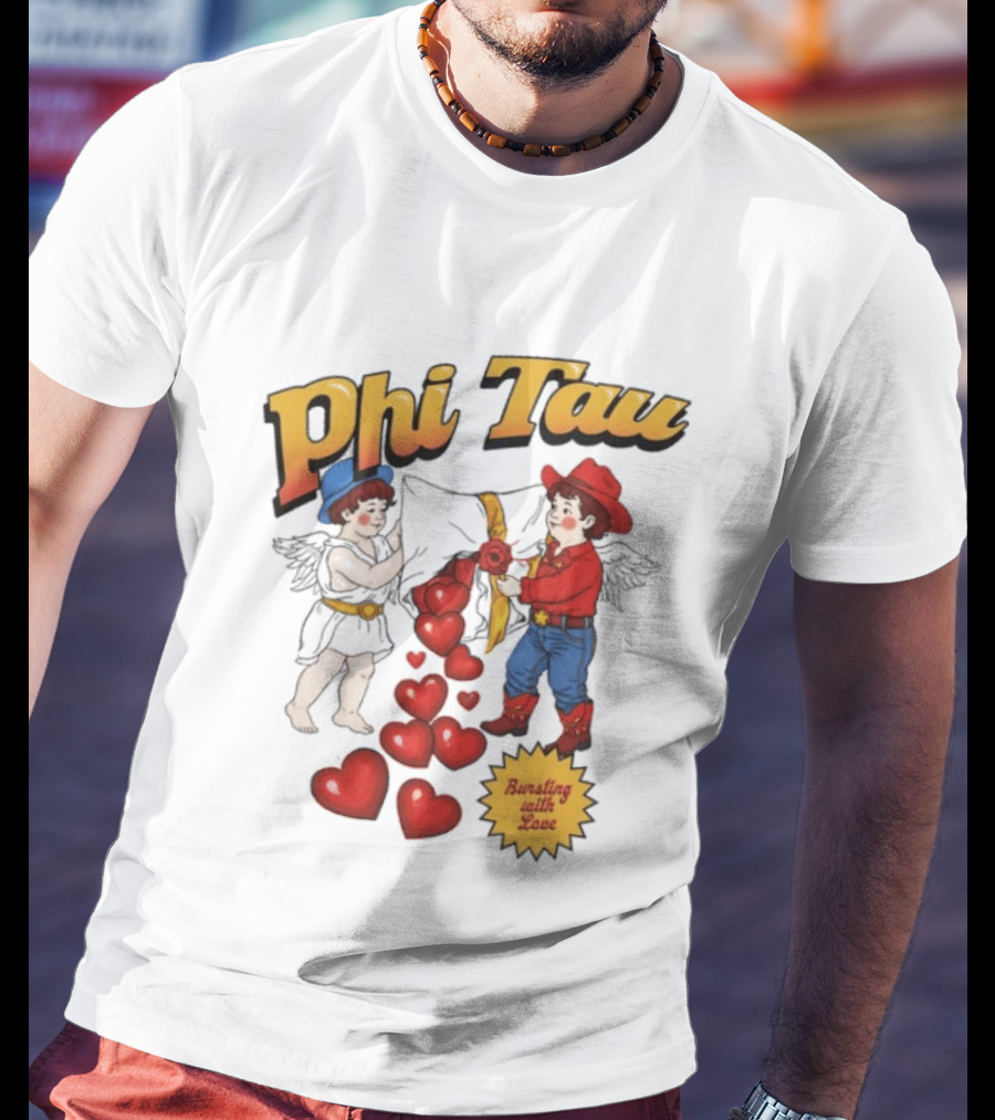 Phi Tau Valentine's Cupid And Cowboy Bursting With Love Hearts T-Shirt