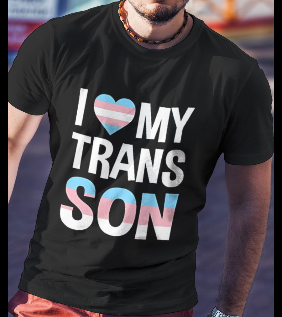 I Love My Trans Son Heart Transgender Pride T-Shirt