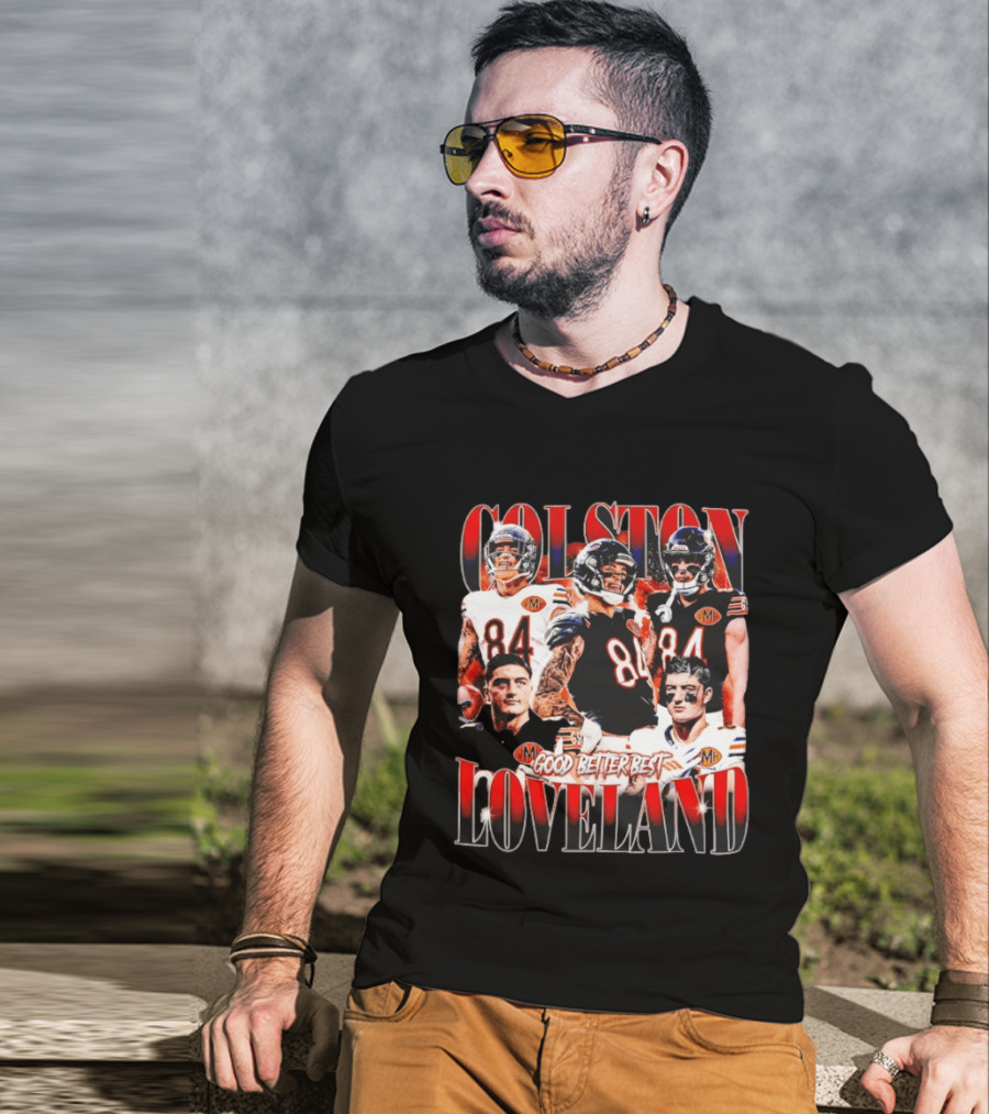 Colston Loveland Good Better Best 84 Football T-Shirt