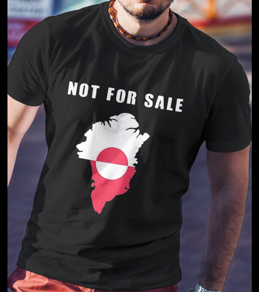 Greenland Map Not For Sale Flag T-Shirt