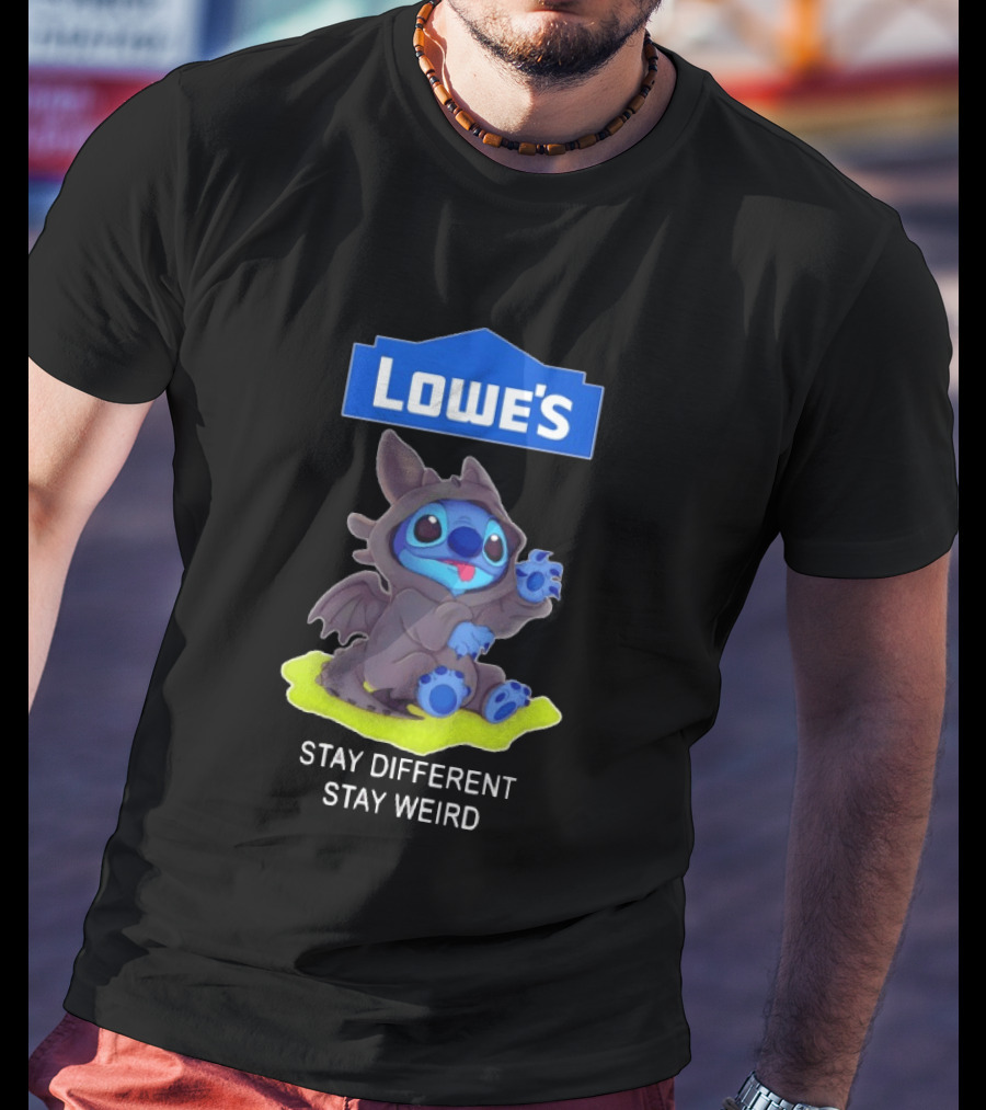 Lowe's Toothless Stitch Stay Different Stay Weird T-Shirt