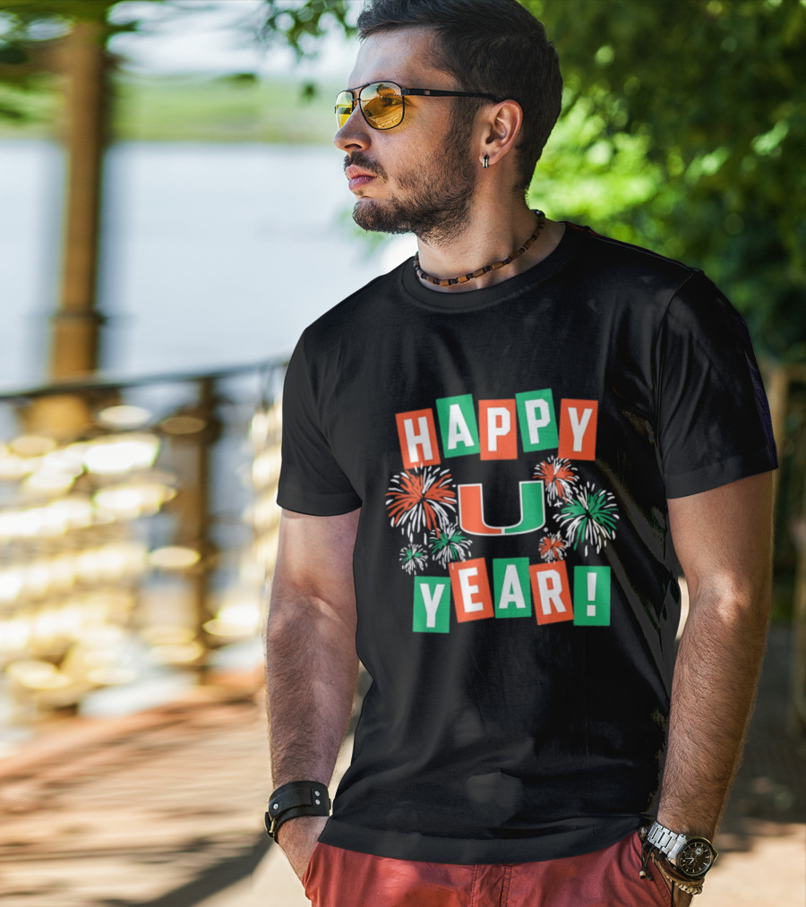 Miami Hurricanes Happy U Year Fireworks Celebration T-Shirt