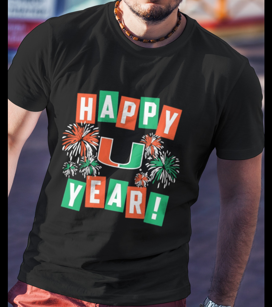 Miami Hurricanes Happy U Year Fireworks Celebration T-Shirt