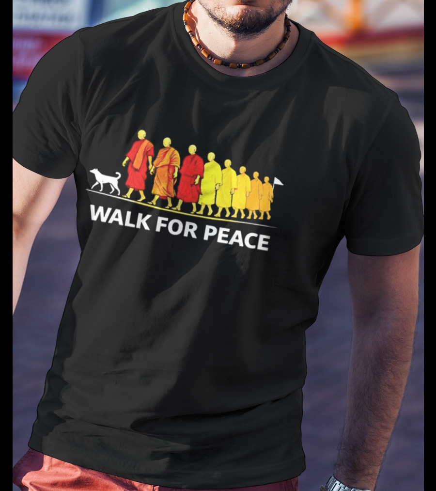Walk For Peace Of Dog And Monks Pilgrimage Iconic Procession T-Shirt