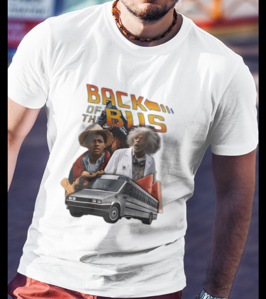 Back Of The Bus Memer Time Travel Comedy Mashup T-Shirt