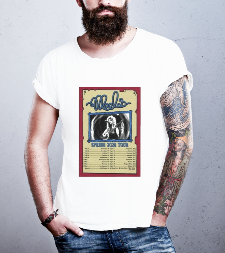 Meels Spring 2026 Tour Concert Dates And Locations T-Shirt