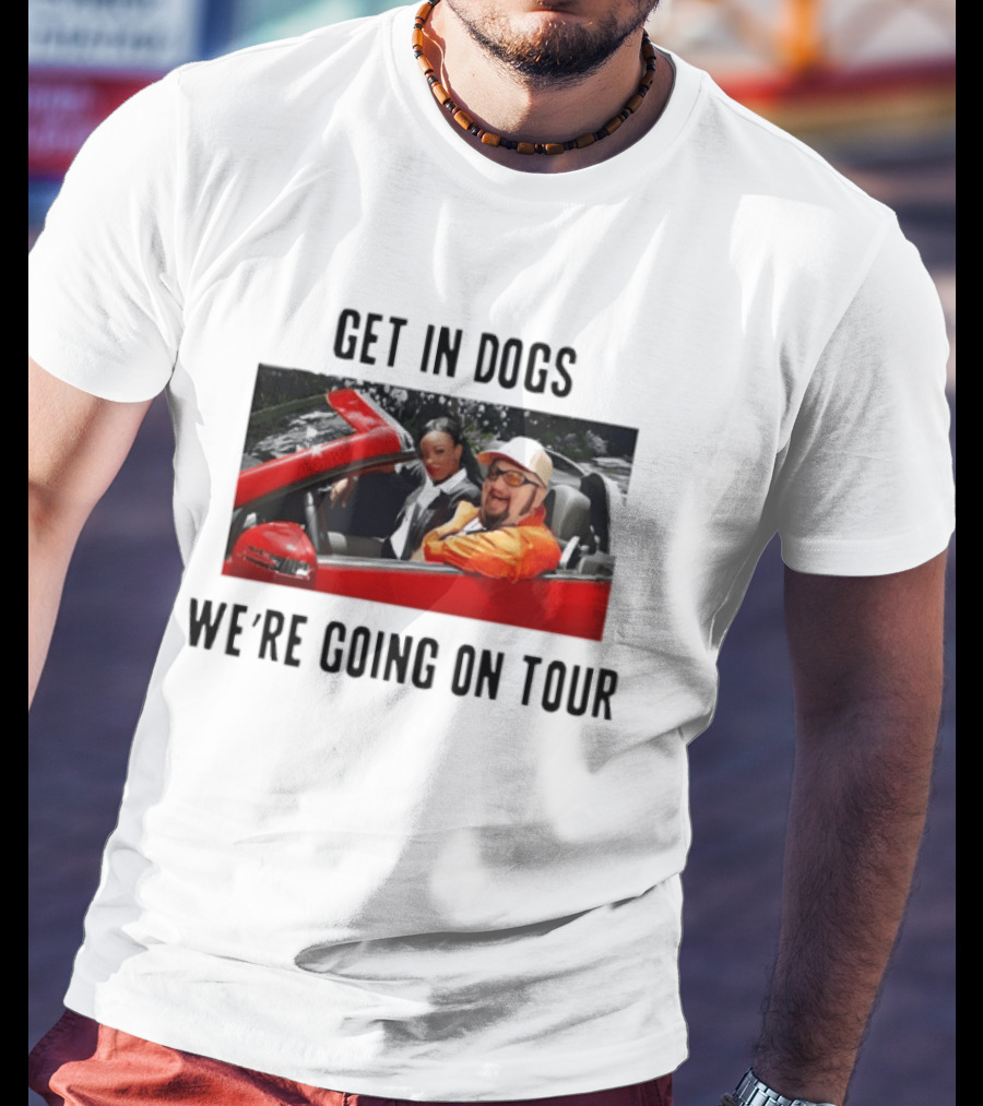 Trailer Park Boys Get In Dogs We're Going On Tour Red Car Scene T-Shirt