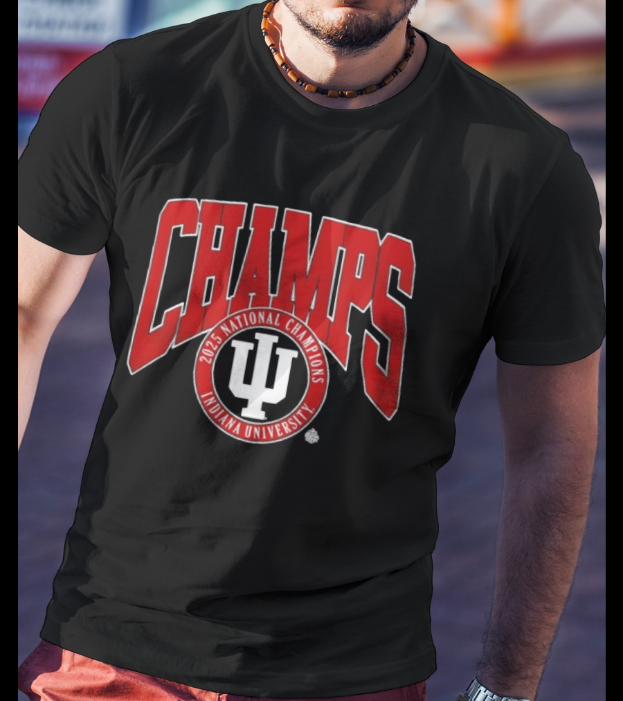 Indiana University 2025 National Champions Champs T-Shirt