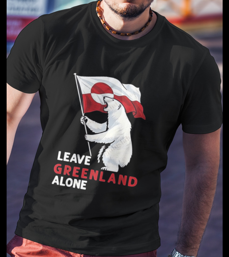 Leave Greenland Alone Polar Bear Holding Flag T-Shirt