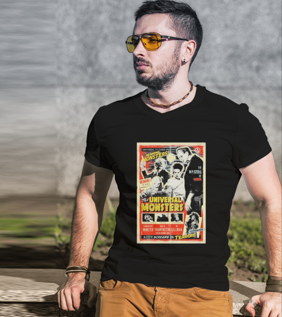 Universal Pictures Presents Original Monsters Be Thrilled By Dracula Frankenstein Gillman Phantom Masters Of Horror Terror T-Shirt
