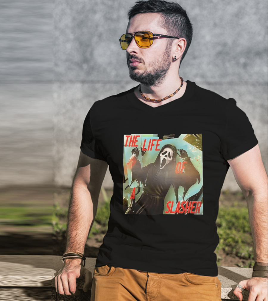 The Life Of A Slasher Ghostface Scream T-Shirt