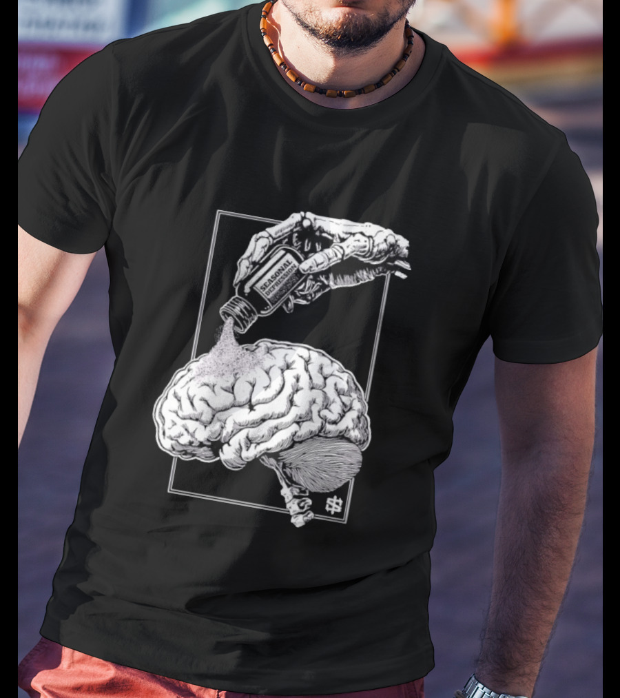Seasonal Depression Skeleton Hand Pouring On Brain T-Shirt