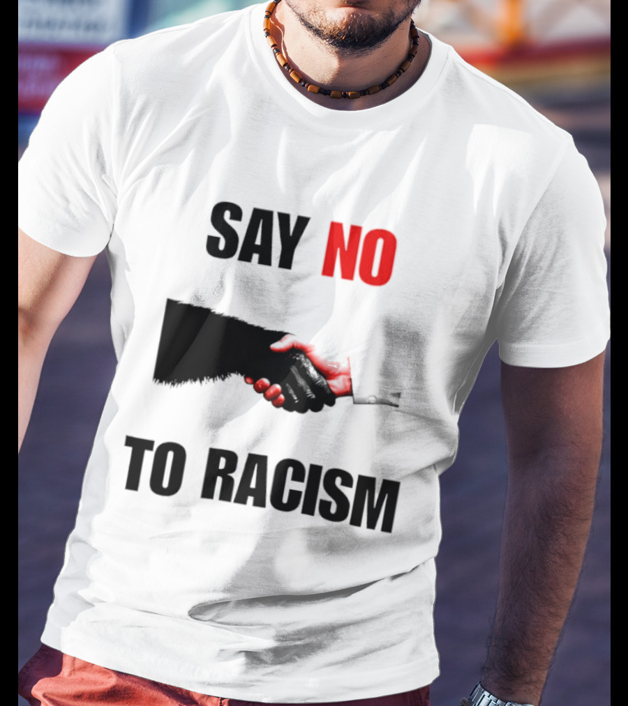 Say No To Racism Bigfoot Human Handshake Equality Message T-Shirt