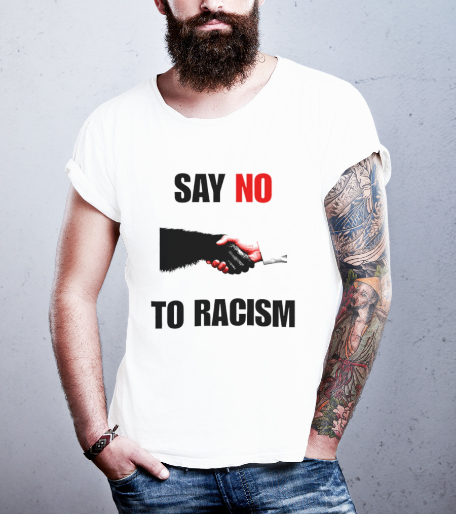 Say No To Racism Bigfoot Human Handshake Equality Message T-Shirt