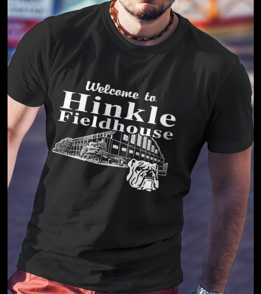 Welcome To Hinkle Fieldhouse Butler Bulldogs Arena T-Shirt