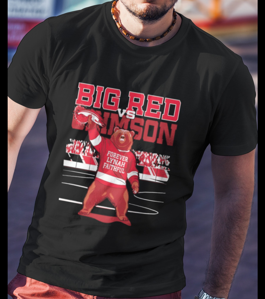 Cornell Hockey Big Red Vs Crimson Forever Lynah Faithful Bear Game Day T-Shirt