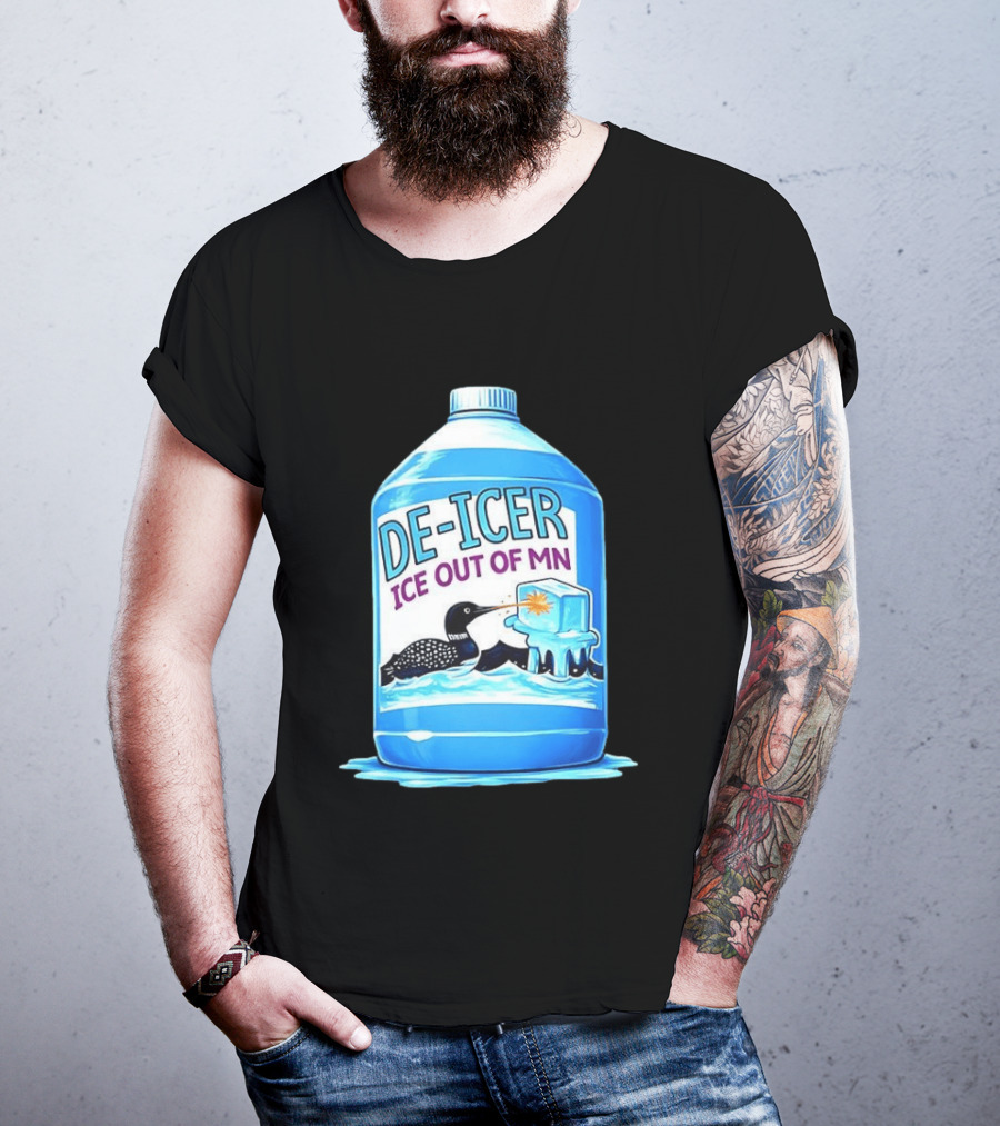 De Icer Ice Out Of MN Loon Anti ICE Protest Minnesota Loon T-Shirt