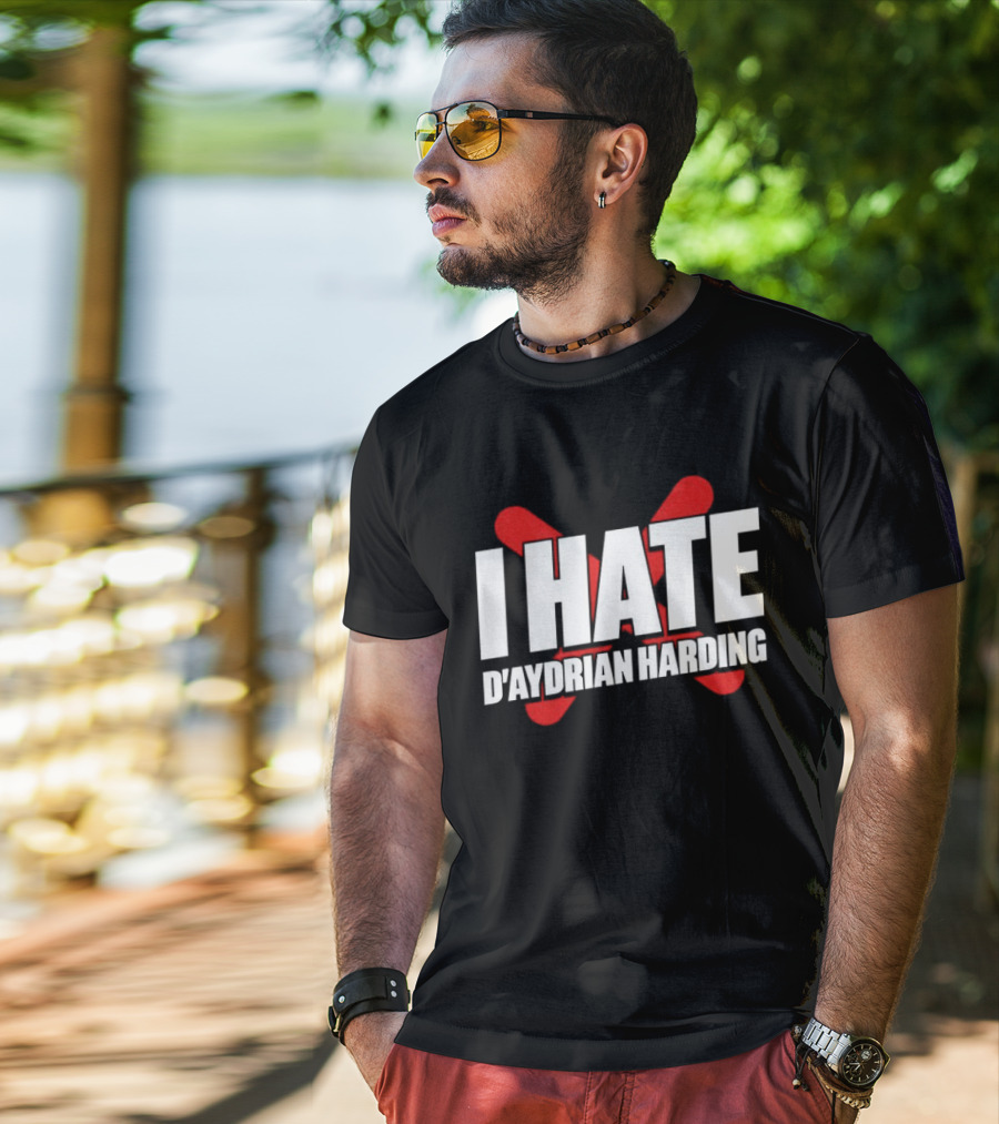 I Hate D'Aydrian Harding Meme Red X T-Shirt