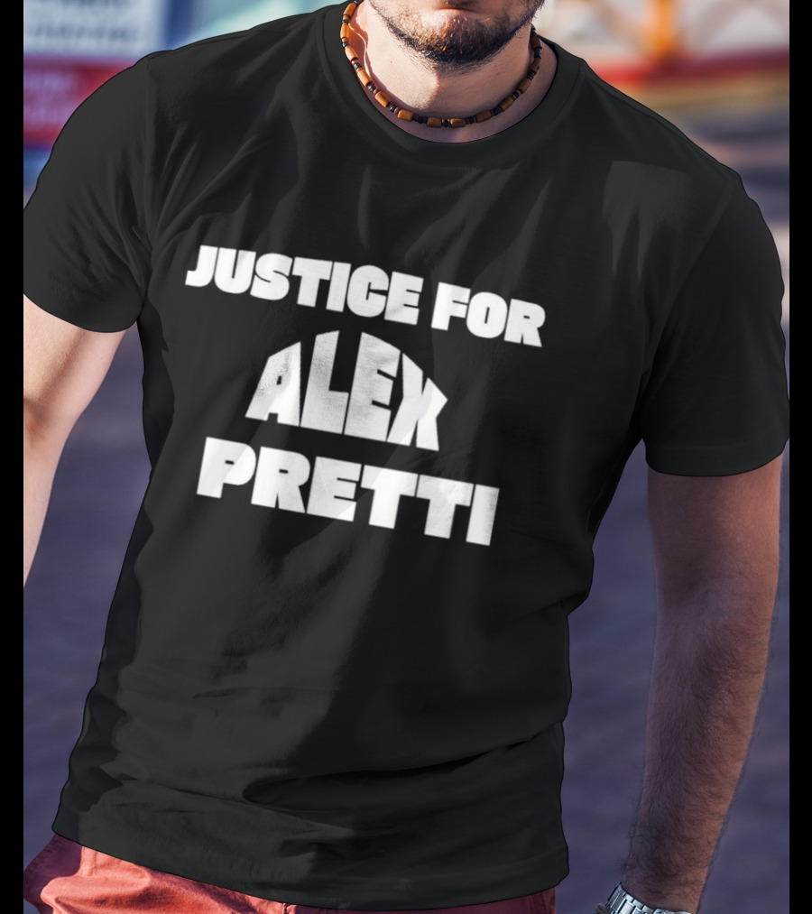 Justice For Alex Pretti 1989 2026 RIP T-Shirt