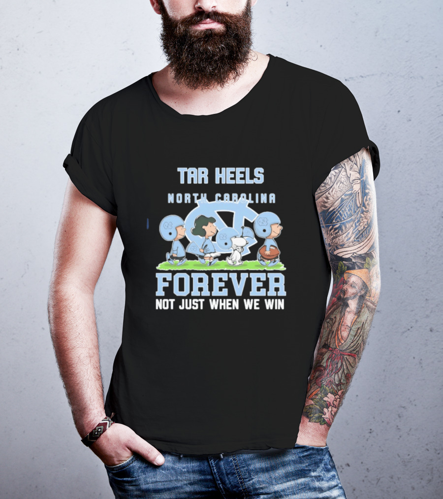 Tar Heels North Carolina Peanuts Forever Not Just When We Win T-Shirt