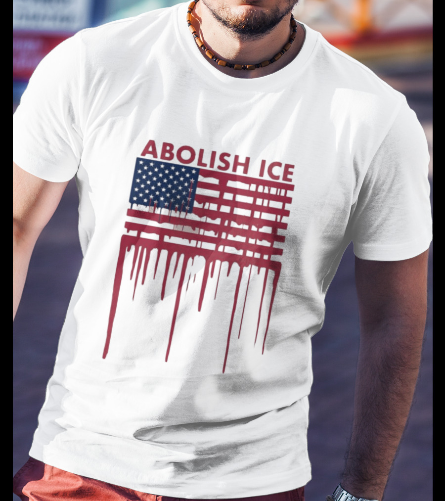 Abolish ICE Dripping American Flag Blood Effect T-Shirt