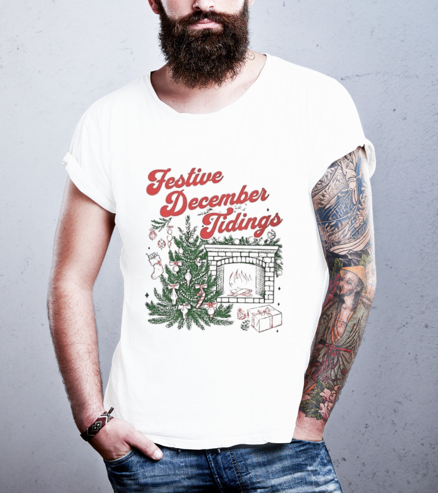 Festive December Tidings Christmas Tree Fireplace Holiday T-Shirt