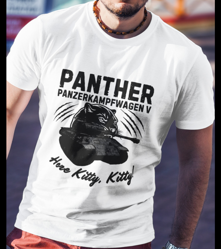 Panzerkampfwagen V Panther Tank Here Kitty Kitty T-Shirt