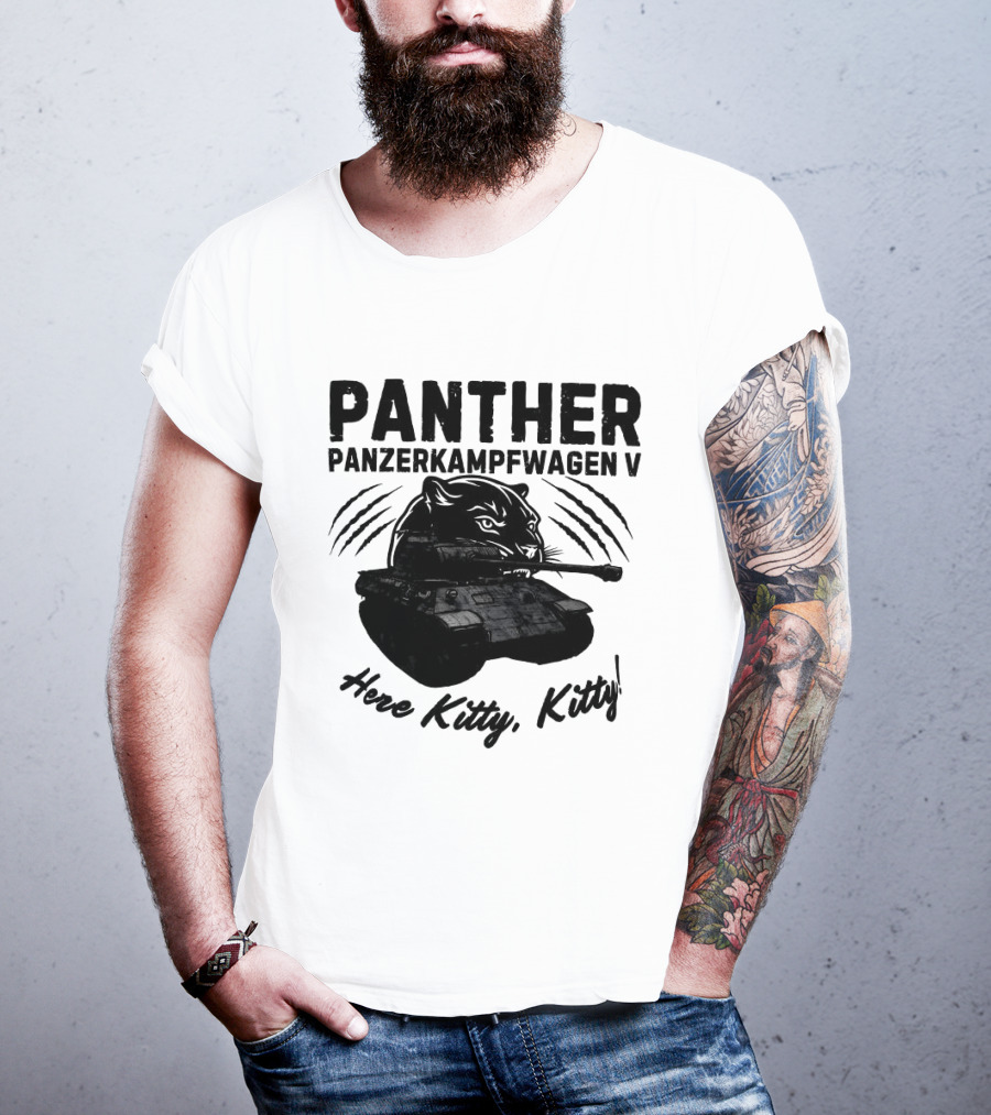 Panzerkampfwagen V Panther Tank Here Kitty Kitty T-Shirt