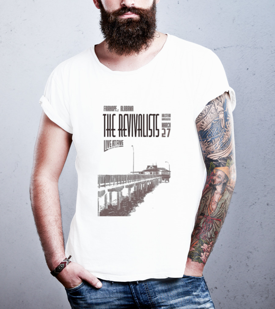 The Revivalists March 27 2026 Fairhope Alabama Steamboat T-Shirt