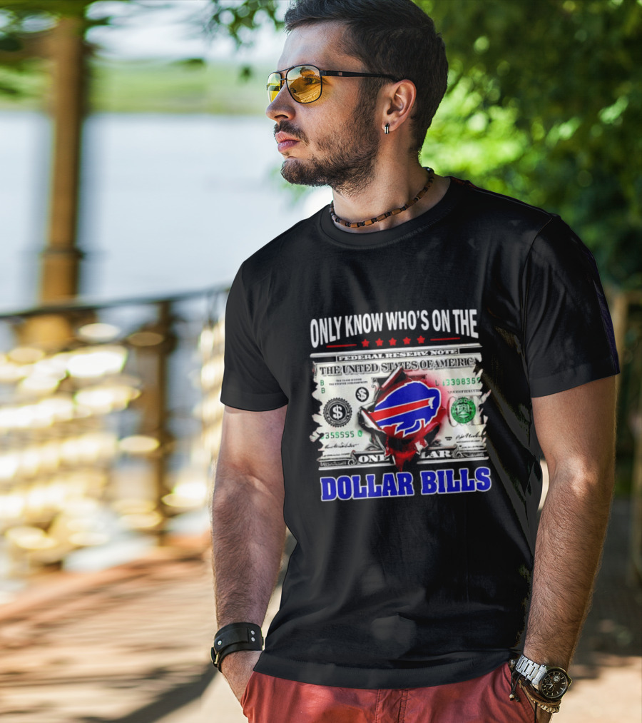 Only Know Who's On The Dollar Bills Federal Reserve Note United States Of America T-Shirt