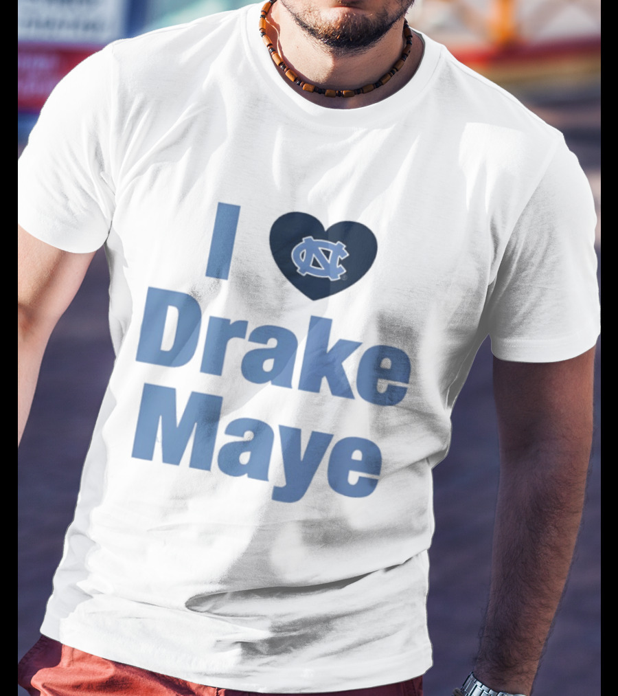 I Love Drake Maye UNC Tar Heels Football Heart T-Shirt