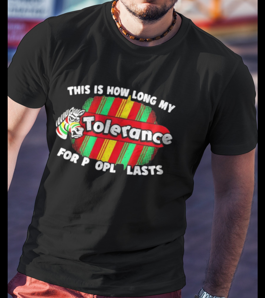 Angry Zebra Tolerance For People Lasts T-Shirt