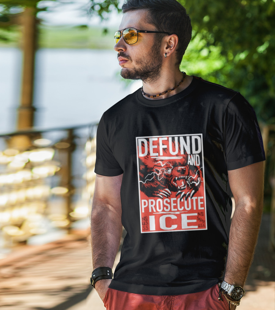 Defund And Prosecute ICE No U.S.S. No Fascist U.S.A. T-Shirt