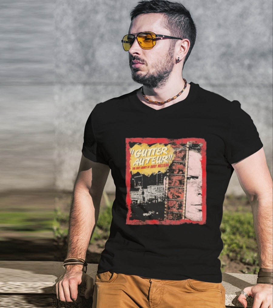 Gutter Auteur The Lost Legacy Of Andy Miligan Filmmaker Tribute With Vintage Film Strip And Urban Nightlife T-Shirt