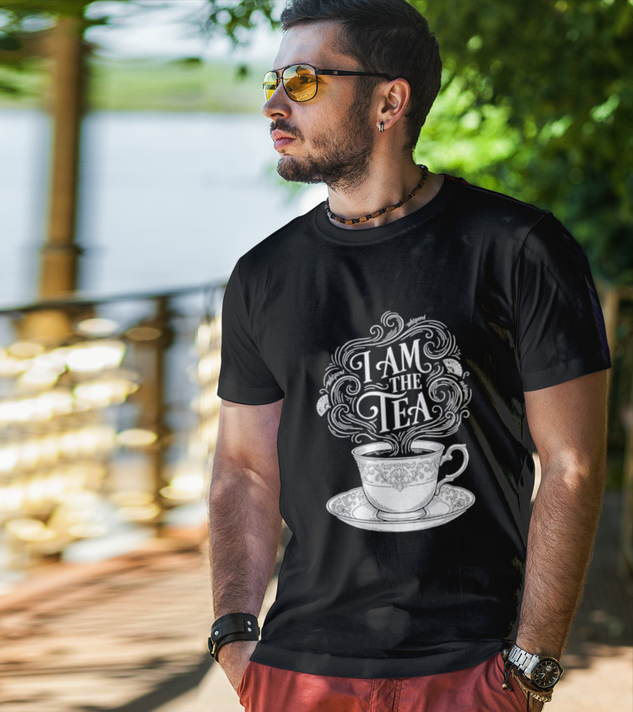 I Am The Tea Elegant Cup Typography Humor T-Shirt