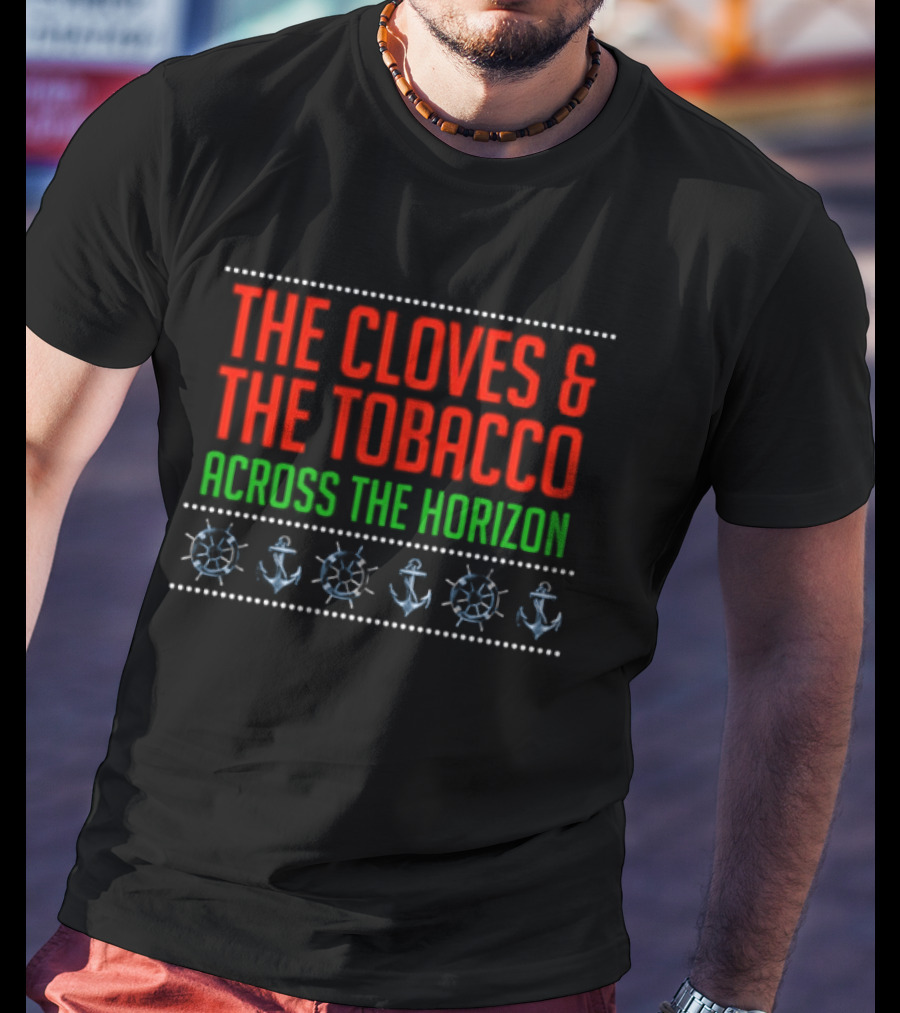 The Cloves & The Tobacco Across The Horizon Anchors T-Shirt