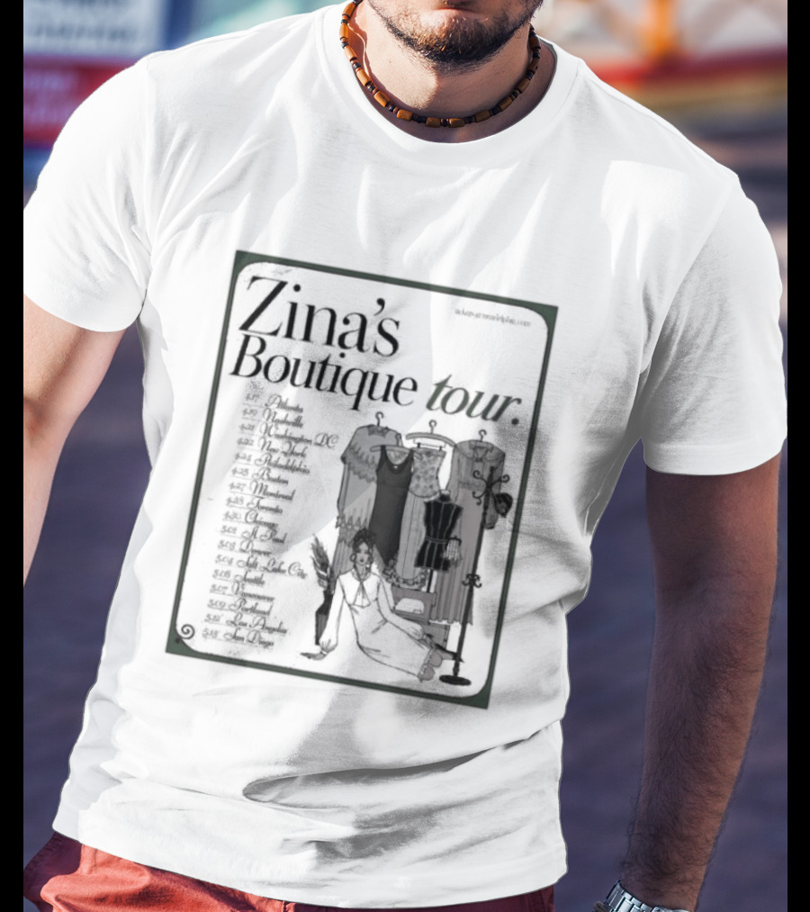 Zina's Boutique Tour Dates 2026 Fashion Collection T-Shirt