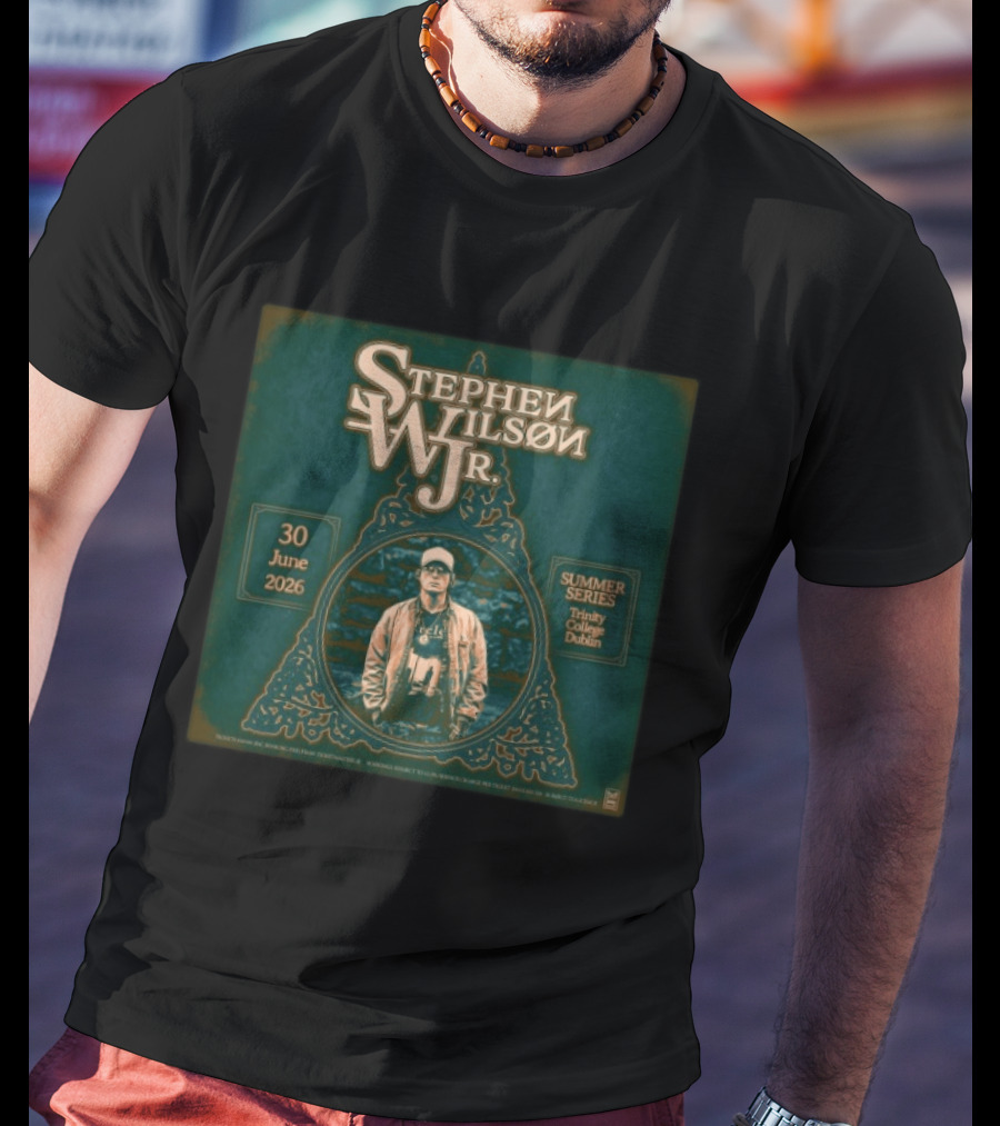 Stephen Wilson Jr. Summer Series June 30 2026 Trinity College Dublin T-Shirt