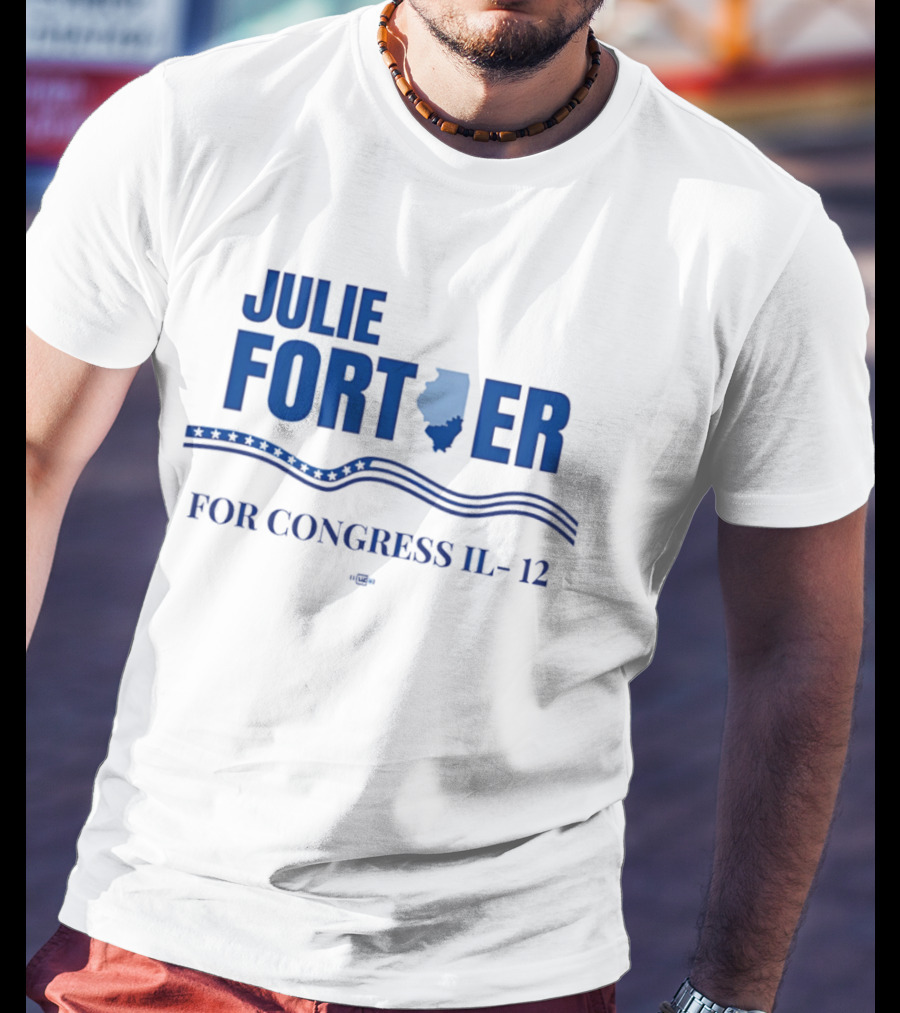 Julie Fortier For Congress IL 12 With Illinois State Map T-Shirt