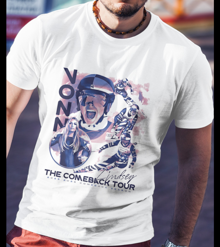 Lindsey Vonn The Comeback Tour 2025 2026 Comeback Season Alpine Skiing Adventure T-Shirt
