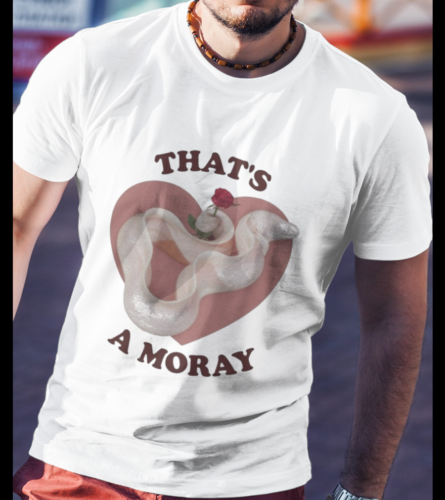 That's A Moray Romantic Heart Rose Valentine T-Shirt