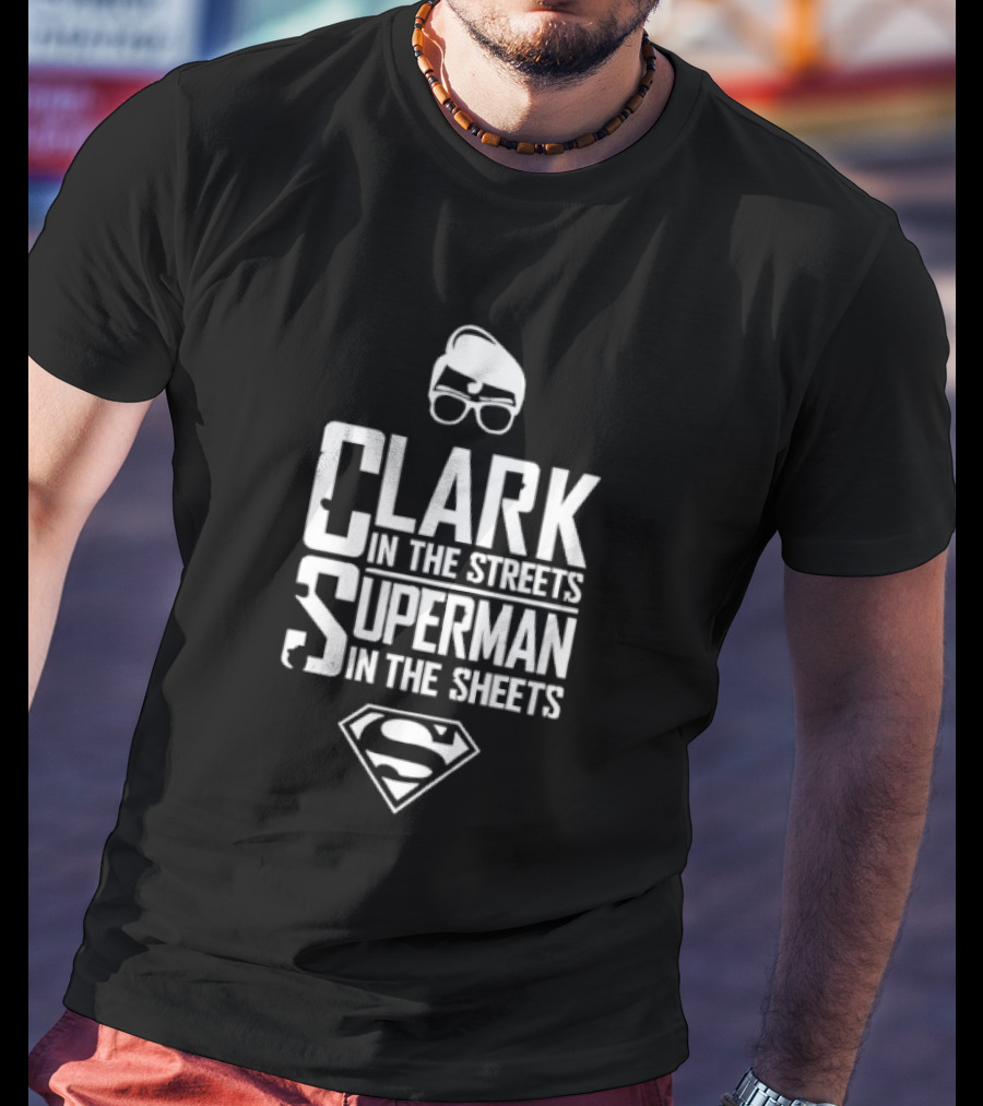 Clark In The Streets Superman In The Sheets S Logo Glasses T-Shirt