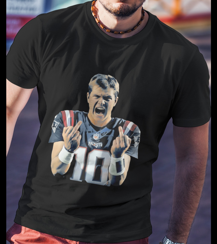 Drake Maye NE Patriots NFL Middle Finger T-Shirt