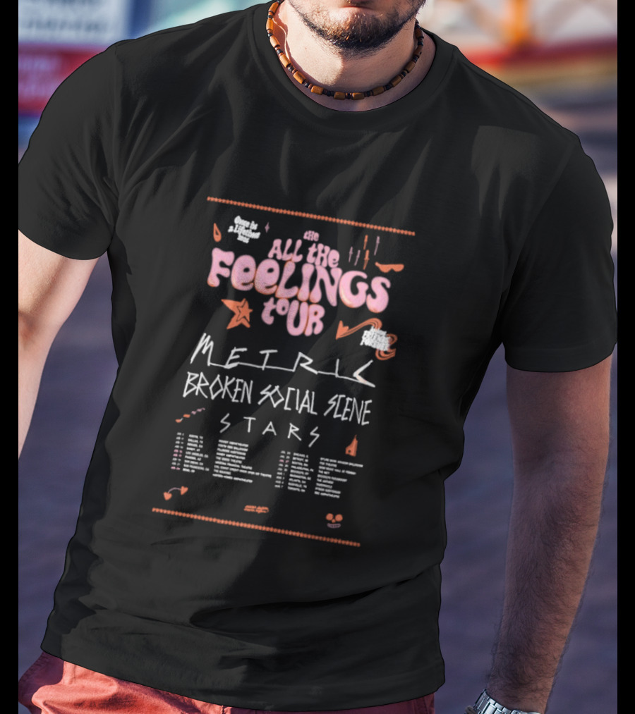 All The Feelings Tour 2026 Metric Broken Social Scene Stars Dates T-Shirt