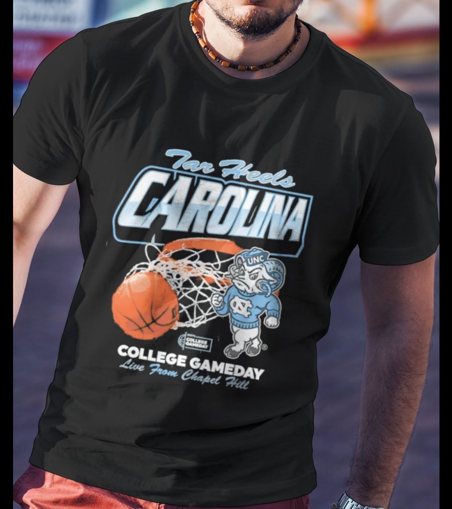 Tar Heels Carolina College Gameday Live From Chapel Hill UNC Basketball T-Shirt