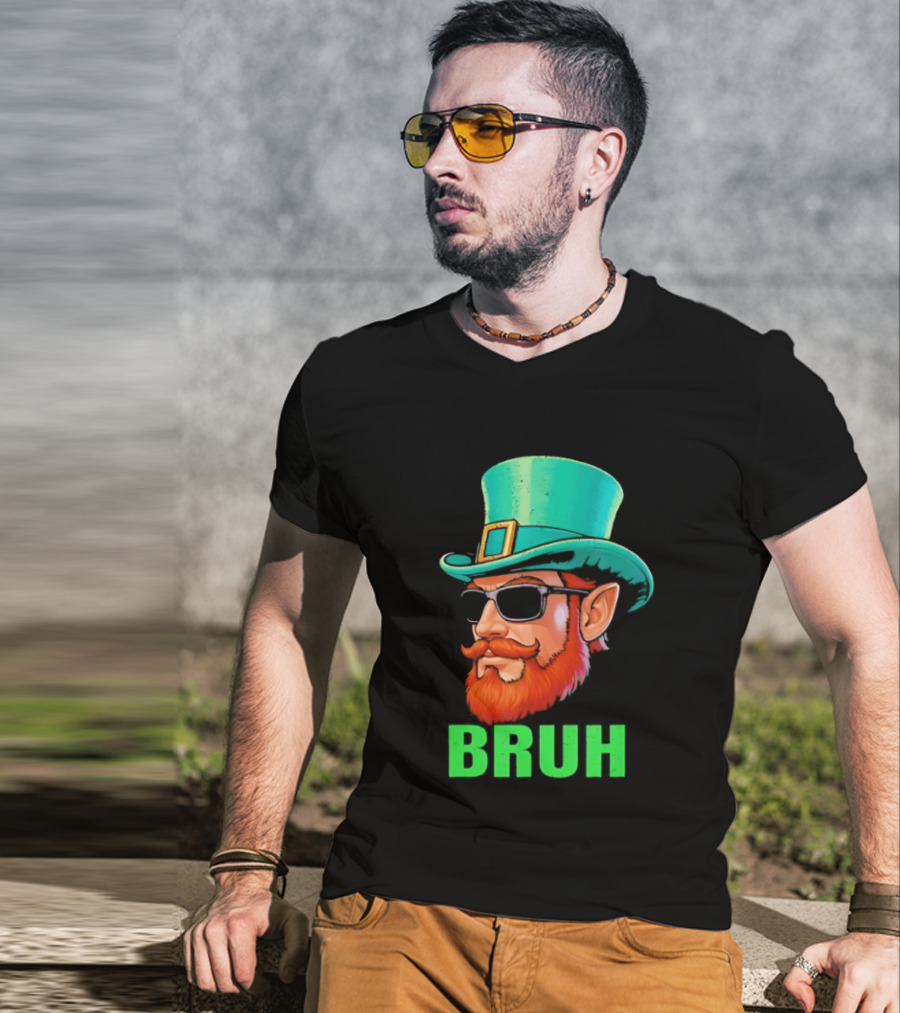 Leprechaun Bruh St Patricks Day Irish Humor T-Shirt