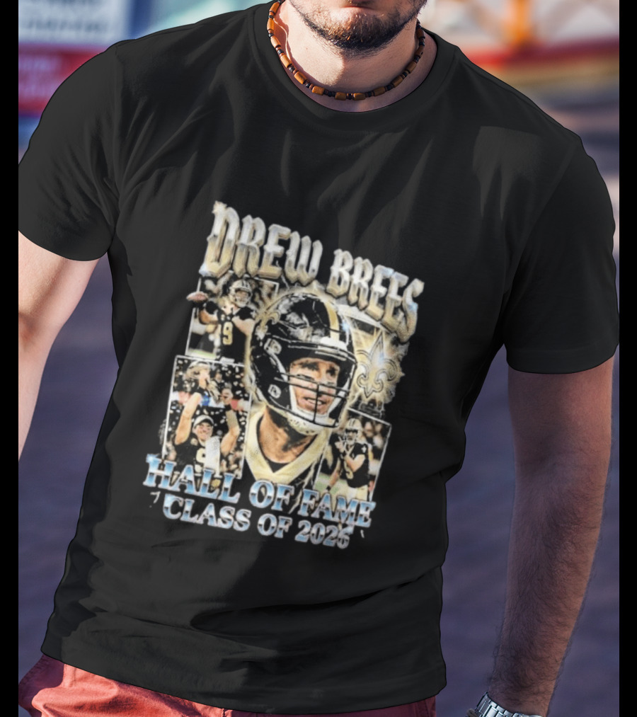 Drew Brees Hall Of Fame Class Of 2026 Quarterback Inductee NFL Football Star T-Shirt