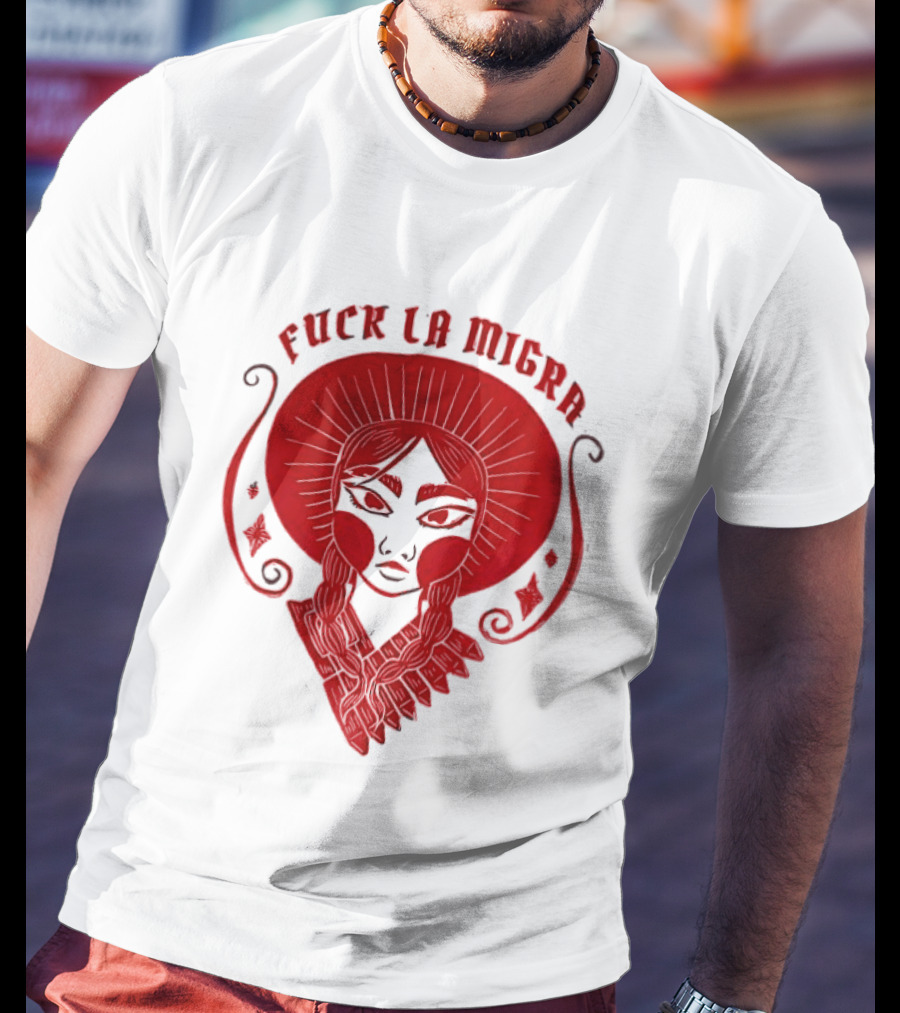 Fuck LA Migra Bold Red Empowerment T-Shirt
